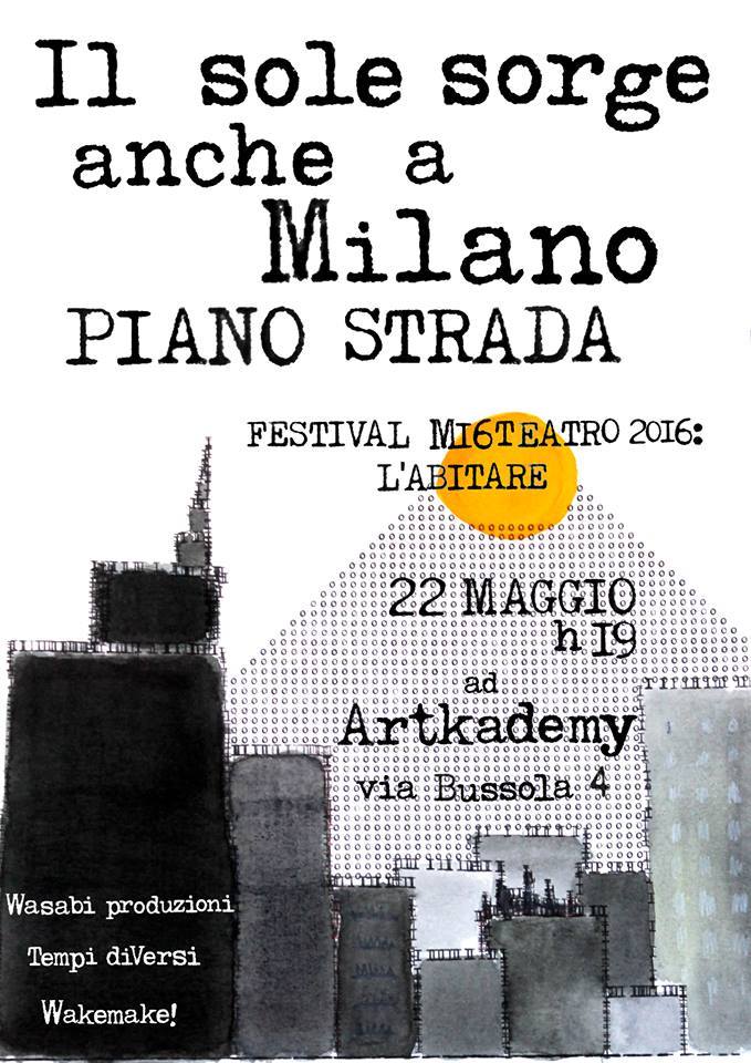 vladscolari's tweet photo. Stasera #Milano-#PIANOSTRADA@#ARTKADEMI-#danza #musica #video #poesia @wake_make @WasabiProd https://t.co/Fozo9O7kou https://t.co/AQTl38VF8F
