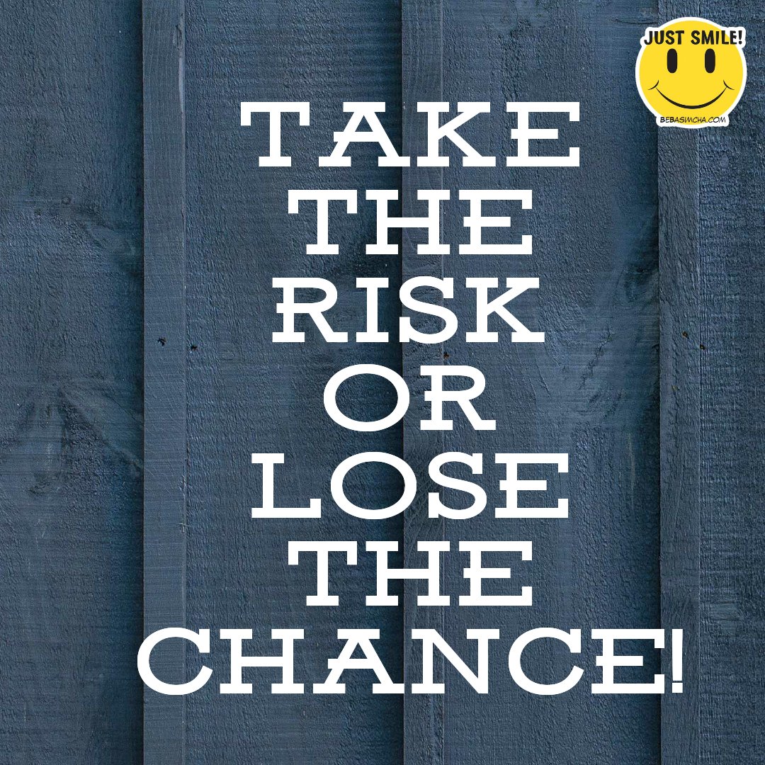 BasimchaPicture's tweet image. TAKE THE RISK OR LOSE THE CHANCE!

#BPositive #ThinkPositive #NeverGiveUp #KeepSmiling #DailyQuote