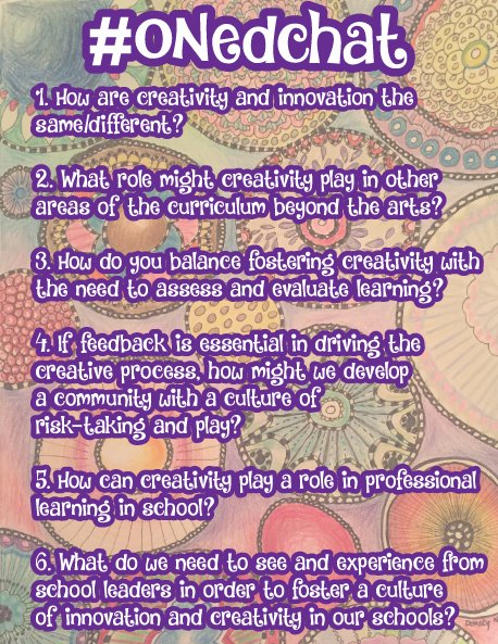 See you May 25th from 8:30-9:30 #ONedchat to discuss Creativity, Leadership and Innovation with Dr. Debbie Donsky