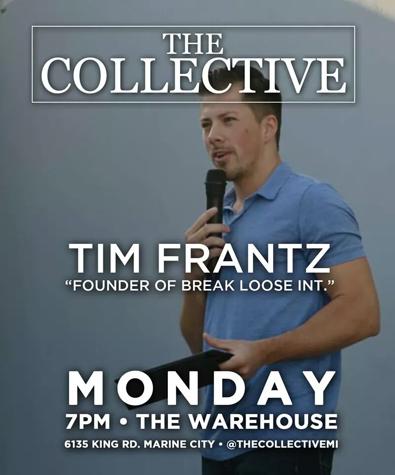 TheCollectiveMI's tweet photo. Tim Frantz will be coming to lay the smack down with the word tomorrow! Come hang out with us! https://t.co/gYHI3JKh3G