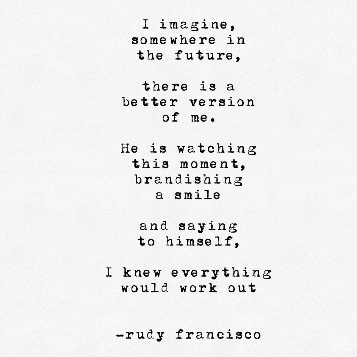 RudyFrancisco's tweet image. Poem