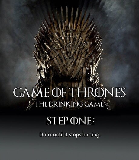 Let's play a drinking game #GameofThrones