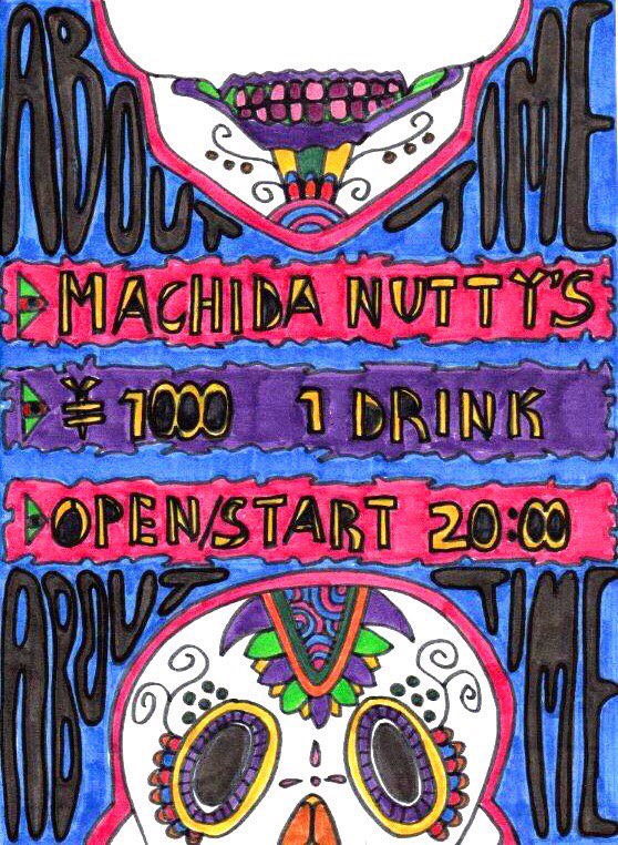 【2016.05.26（木）の町田 #ナッティーズ/Nutty's】

『ABOUT TIME』

OP/ ST20:00
￥1,000（1D込）

出演DJ他、イベント☞amba.to/1NGmCSy