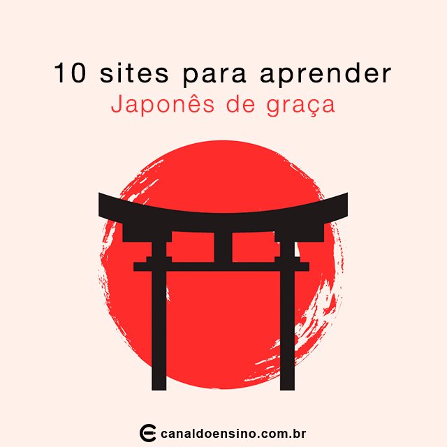 CanaldoEnsino's tweet photo. 10 sites para você aprender Japonês de graça. https://t.co/NuKrv9elig #IdiomasGratis #Linguas https://t.co/lRR6SAHg1r