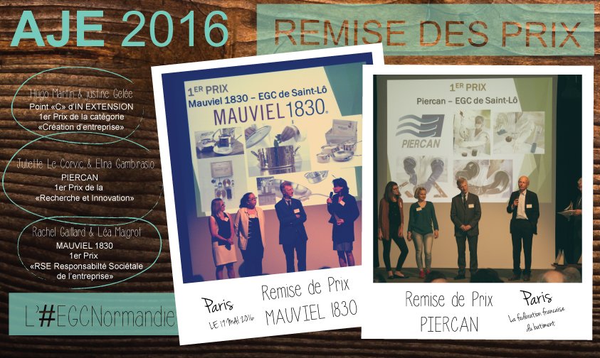 AJE2016 , Nos EGCiens encore gagnants - BRAVO !
#EGCNormandie #Nosétudiantsontdutalent #Evènement
