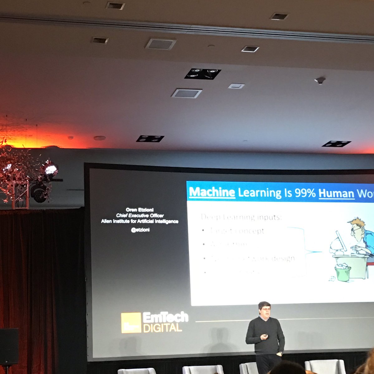 AnandSRao's tweet image. "Machine learning is 99% human work"@etzioni #EmTechDigital