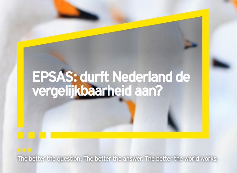 Durft Nederland de vergelijkbaarheid aan? Het belang van nieuwe verslaglegging. #EYpublic eybene.smh.re/5cK