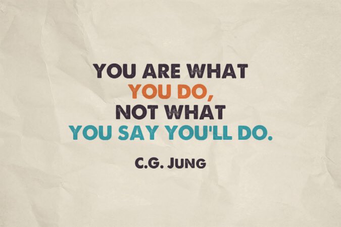 jayferro's tweet image. You are what you do, not what you say you'll do. ~CG Jung #leadership #CIO #mondaymotivation