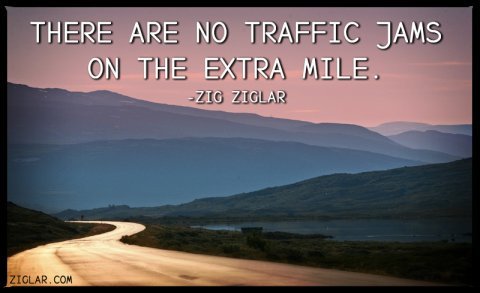 SandlerFtW's tweet photo. "There are no traffic jams on the extra mile." - Zig #Ziglar #OneBoldMove https://t.co/MeTRWGQMCT