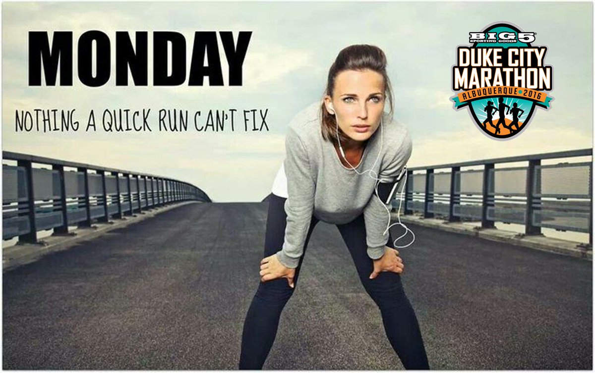 Monday - nothing a quick run can't fix! 
DukeCityMarathon.com