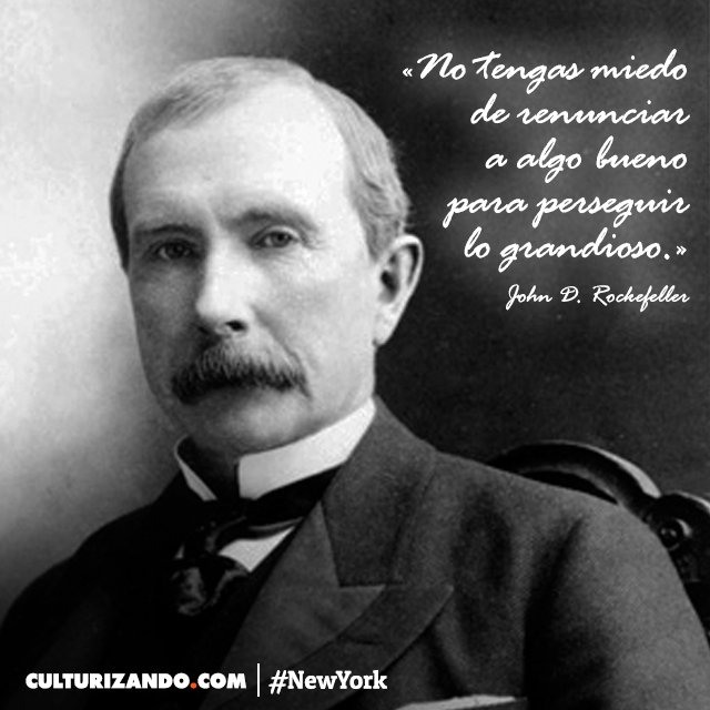 Frases de John D. Rockefeller – Culturizando –