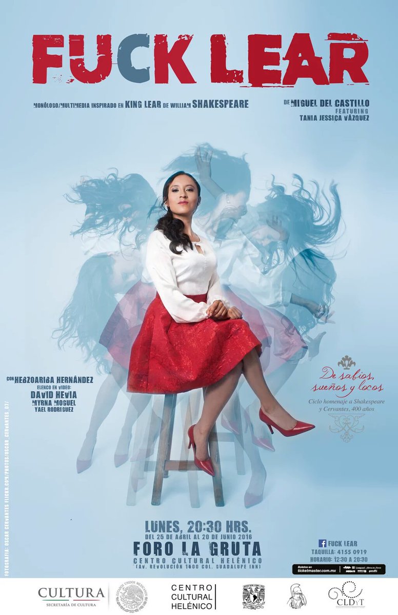 promocionCDMX's tweet photo. ¡La celebración de #Shakespeare400 continúa! #NoTePierdas el monólogo @Fuck_Lear en @Helenico, 20:30 hrs. https://t.co/yAwuqh6RKF
