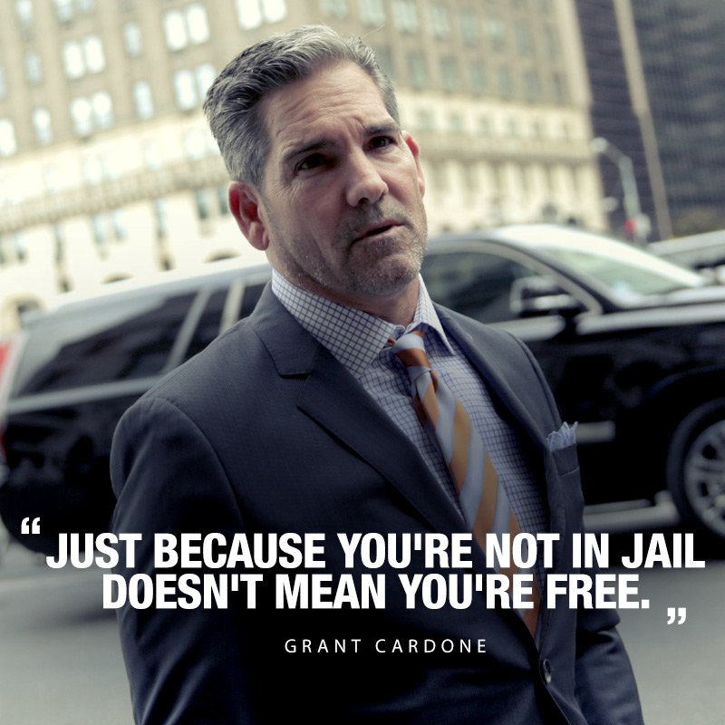 GrantCardone's tweet image. Don't be a slave to the economy or your government. #grantcardone #quoteoftheday