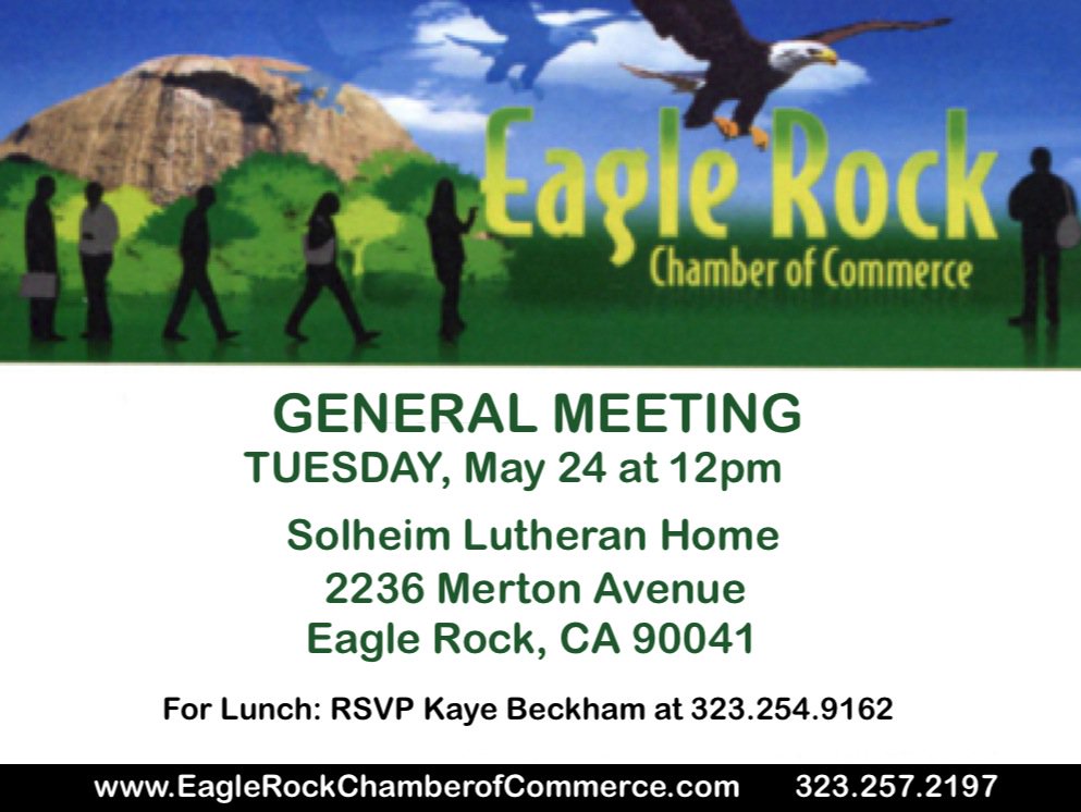 ER_Chamber's tweet image. General Meeting Tomorrow! No Mixer. @TERA90041 @TheNewYorkBlvd @LAPD @josehuizar @EagleRock_NC