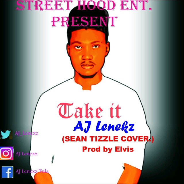 Aj_lenexz's tweet photo. Download and share A.J lenekz "take it" (sean tizzle cover) https://t.co/5Cqo5FyfTo https://t.co/302hkR6ZyJ