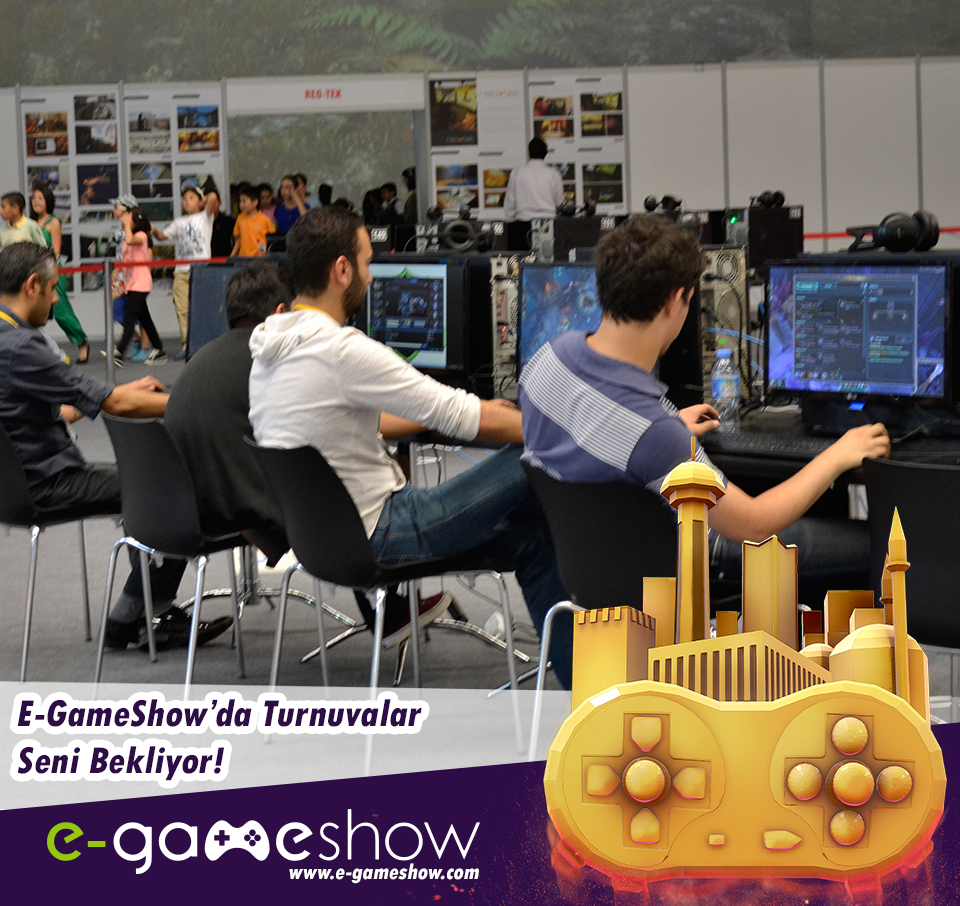 egameshow2015's tweet photo. E-GameShow'da Turnuvalar Seni Bekliyor!
https://t.co/2E1FCpKm3H https://t.co/ZY1SdklWZC