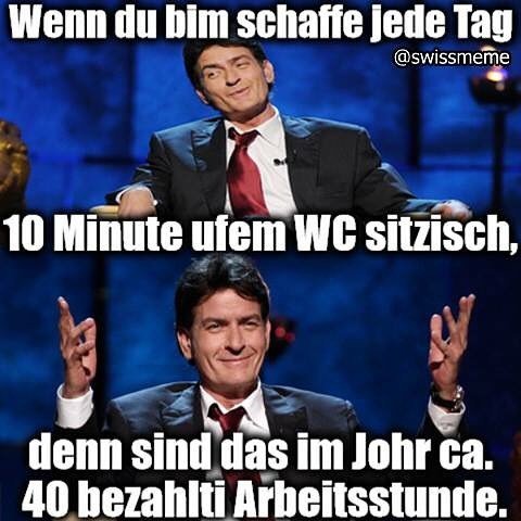 wenns nur 10 minute wäre🚽😂 by swissmeme