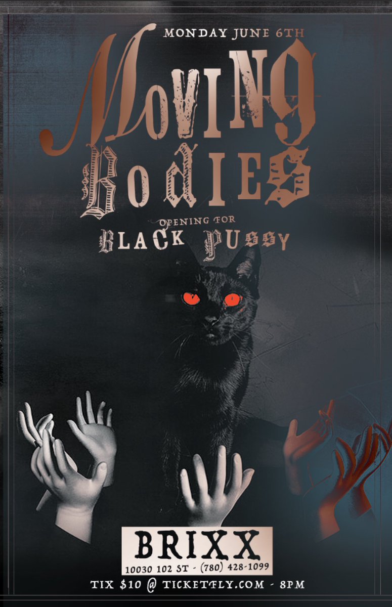 Playing a show with <a href="/movingbodies780/">Moving Bodies</a> at Brixx June 6th. Opening up for Black Pussy. <a href="/StarliteRoom/">Starlite Room</a> <a href="/RaptorsRScary/">Moving Bodies</a>