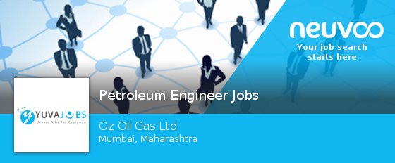NeuvooThaneIN's tweet photo. Oz Oil Gas Ltd is looking for a #Petroleum #Engineer  Jobs in #Mumbai, apply now! #jobs https://t.co/ENy8L27sVO https://t.co/pz7x5FAKMi