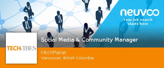 #Social #Media &amp; Community Manager needed in #Vancouver at HitchPlanet. Apply now! #jobs neuvoo.ca/job.php?id=8j5…