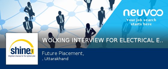 NeuvooGurgaonIN's tweet photo. #WOLKING #INTERVIEW FOR ELECTRICAL ENGINEERING https://t.co/Zhl4n6iqRT https://t.co/Kv1jN1kO0M