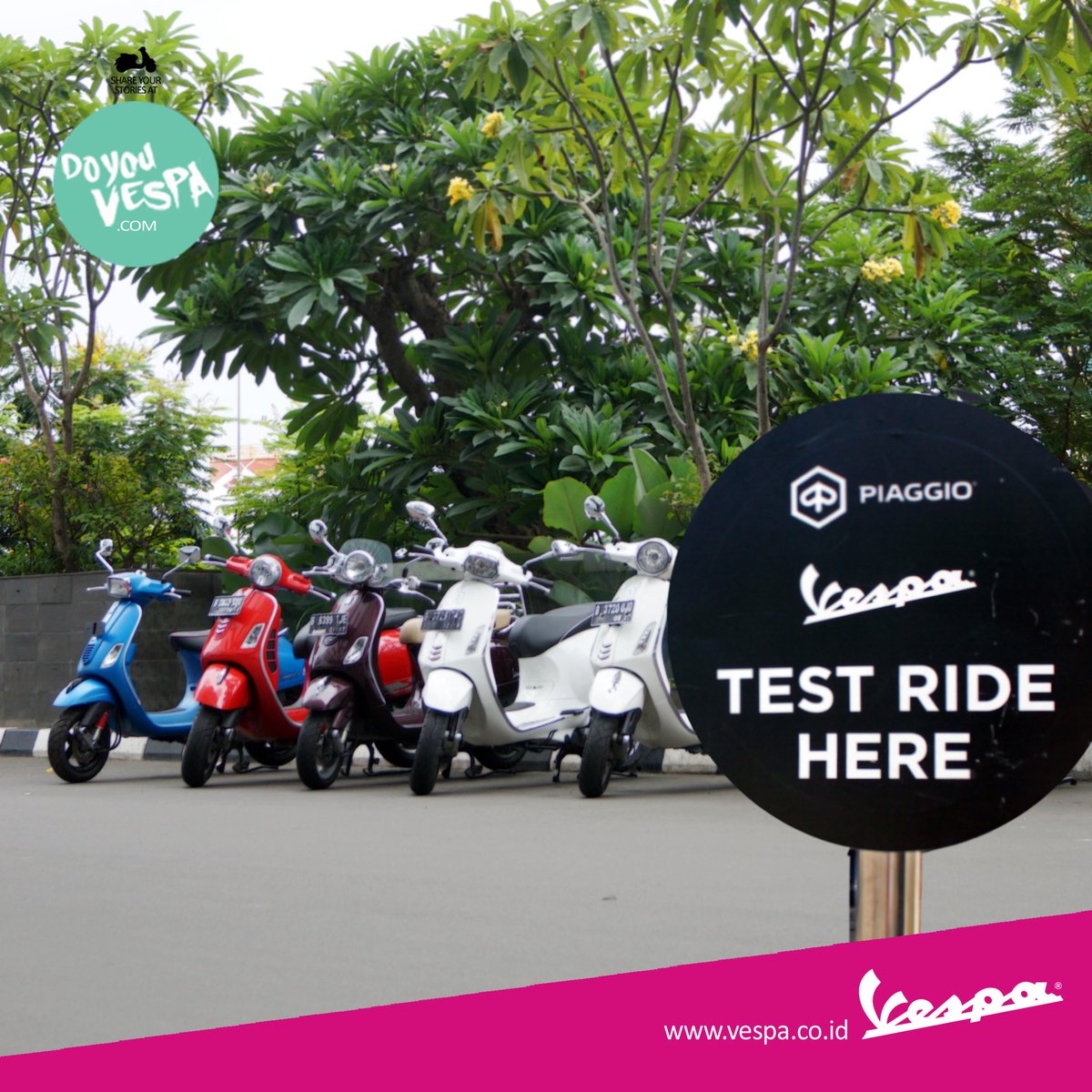 Visit our booth &amp; enjoy the test ride only at Gandaria City - Main Atrium 25-29 May 2016 #DoYouVespa #Vespa