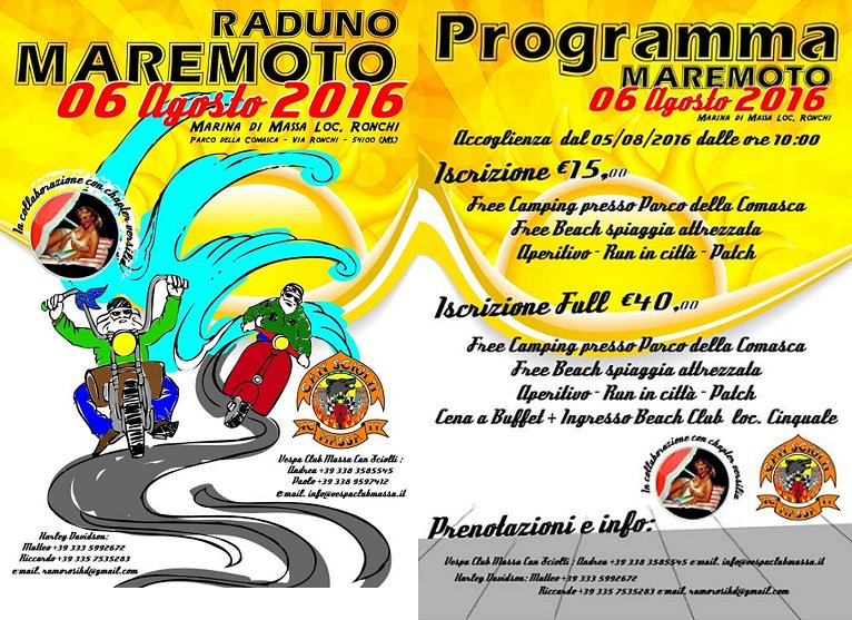 6 Agosto MAREMOTO raduno unico del genere,Harley-Davidson e Vespe gemellate.Non dite poi,che non vi avevamo avvisato