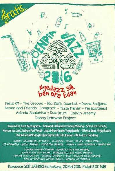 28 Mei 2016; Loenpia Jazz 2016, GOR Jatidiri Semarang. Agendakan! 😘 #LJ2016 #eventjazz