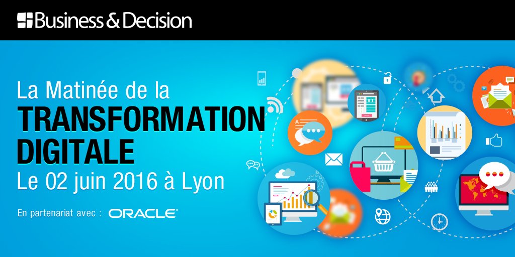JeromeA_Tweets's tweet image. Rdv avec @oracleCXFR le 2/06 à la #matineeBD à Lyon avec @BD_Group =&amp;gt; bit.ly/1SNbYpE #CX #TransfoDigitale