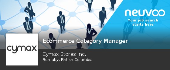 Apply now to work for Cymax Stores Inc. as #Ecommerce #Category Manager in #Burnaby #jobs neuvoo.ca/job.php?id=uc7…