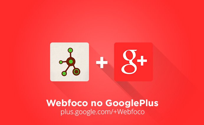 webfoco's tweet image. Siga #Webfoco no #GooglePlus e acompanhe as #novidades. #RedesSociais #MarketingDigital #Marketing #InboundMarketing