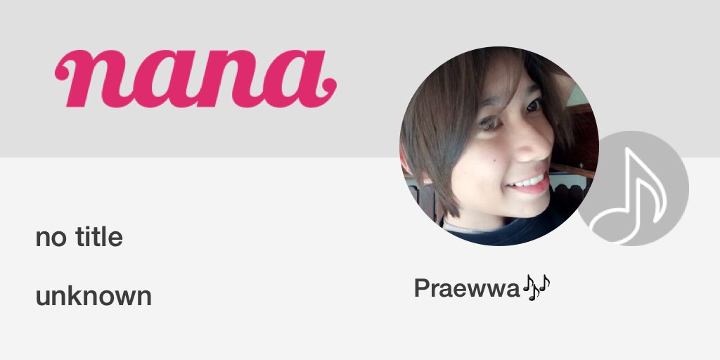Praewpp2's tweet photo. no title / unknown
#nanamusic
https://t.co/3XTJjjpBIU https://t.co/LGnL8fJyxc