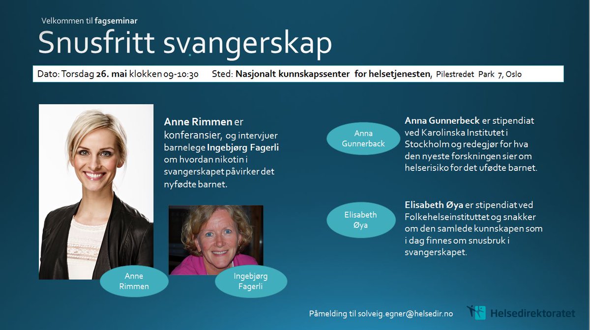 Aktuelt fagseminar hos oss nå på torsdag -  om snus i svangerskapet helsedirektoratet.no/konferanser/fa…