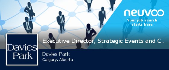 NeuvooComCal's tweet photo. #Executive #Director, Strategic Events and Communications https://t.co/toeAv15jIz https://t.co/yPGRkR4x8D
