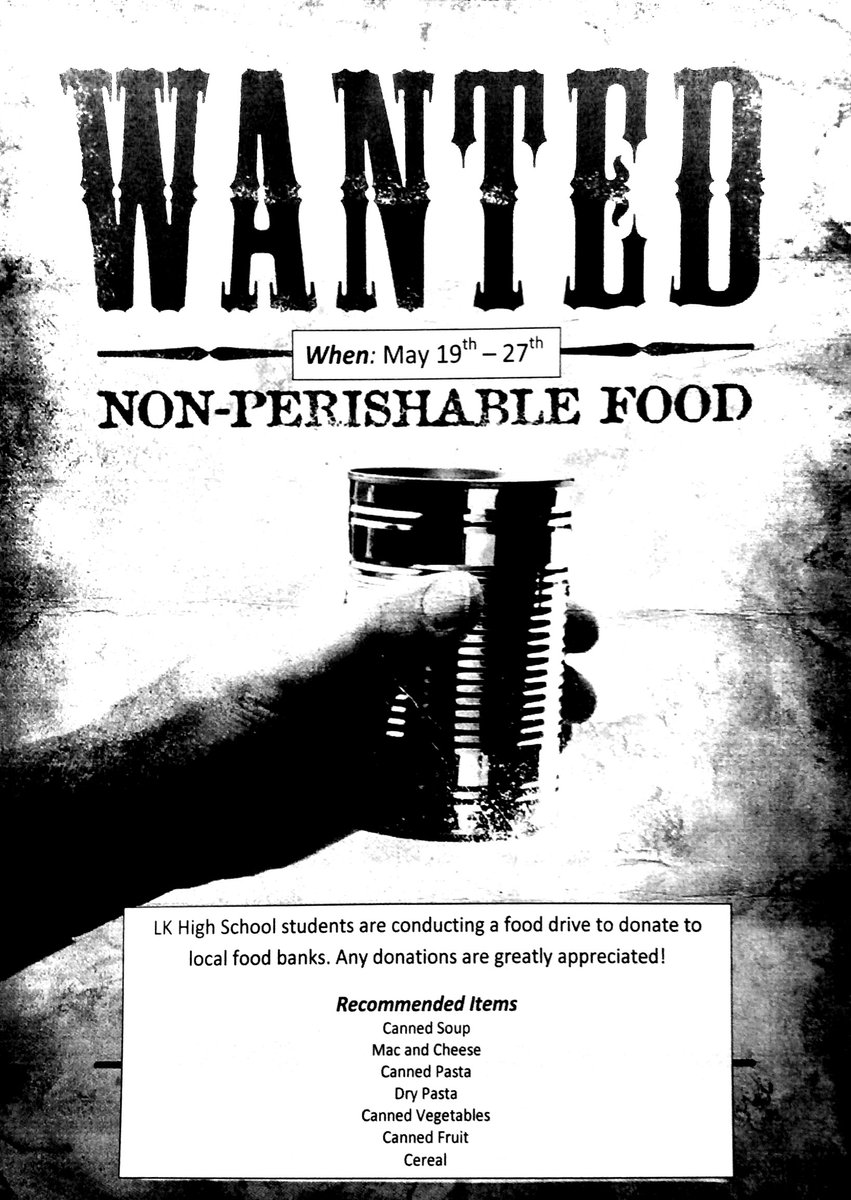 Help support students from LKCS and donate non-perishable food items. Please bring in items by Friday May 27th.