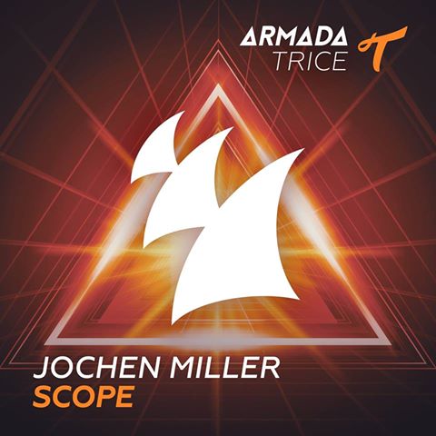 Jochen Miller - Scope (Original Mix)