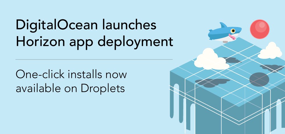 horizonjs's tweet photo. We partnered up with @digitalocean for one-click Horizon app deployment! Learn more here: https://t.co/w8HYQrkHj5 https://t.co/O7h78sI8F4