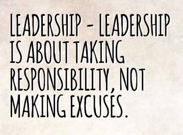 TeamCreate1's tweet photo. Leadership is about taking responsibility, not making excuses #Leadership https://t.co/35wHMOkDyN
