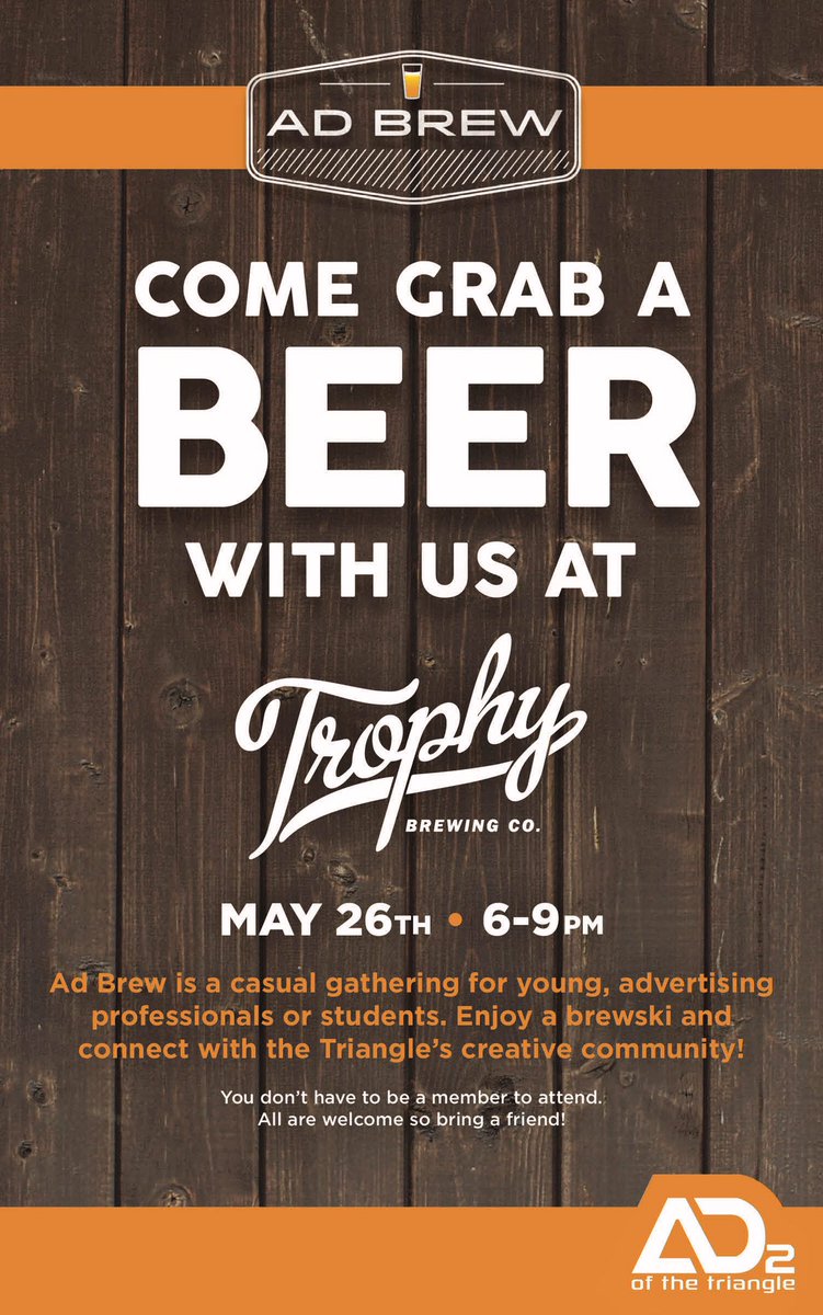 Ad2Triangle's tweet photo. Don't miss Ad Brew at Trophy Brewing this Thursday! 🍺 Morgan St location https://t.co/hP9Wl7G0OU