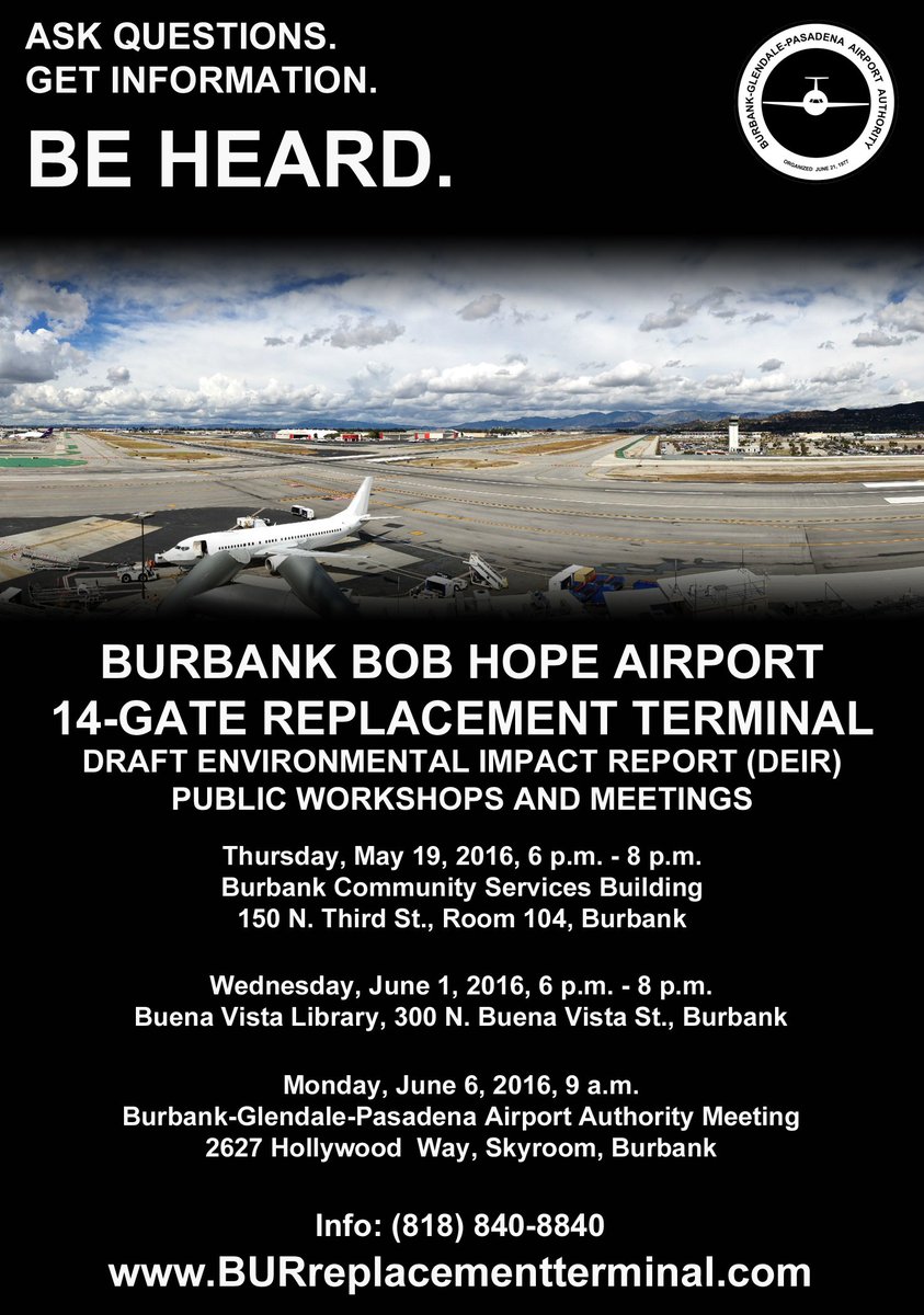 BurbankCA's tweet photo. The 2nd public workshop hosted by @fly_BUR to discuss the #DraftEIR is June 1 at Buena Vista Library: https://t.co/HhITW2rTTz