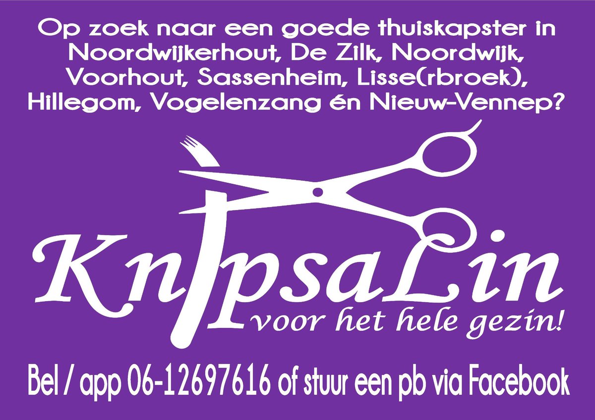 RT Wil je ook het gemak van een ervaren/betaalbare kapster aan huis? Neem dan contact op met KnipsaLin #Bollenstreek