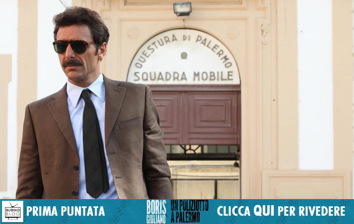 Link per rivedere la 1^ puntata di #BorisGiuliano su #Rai1 bubinoblog.altervista.org/partono-oggi-s… con la trama le foto e l'audience