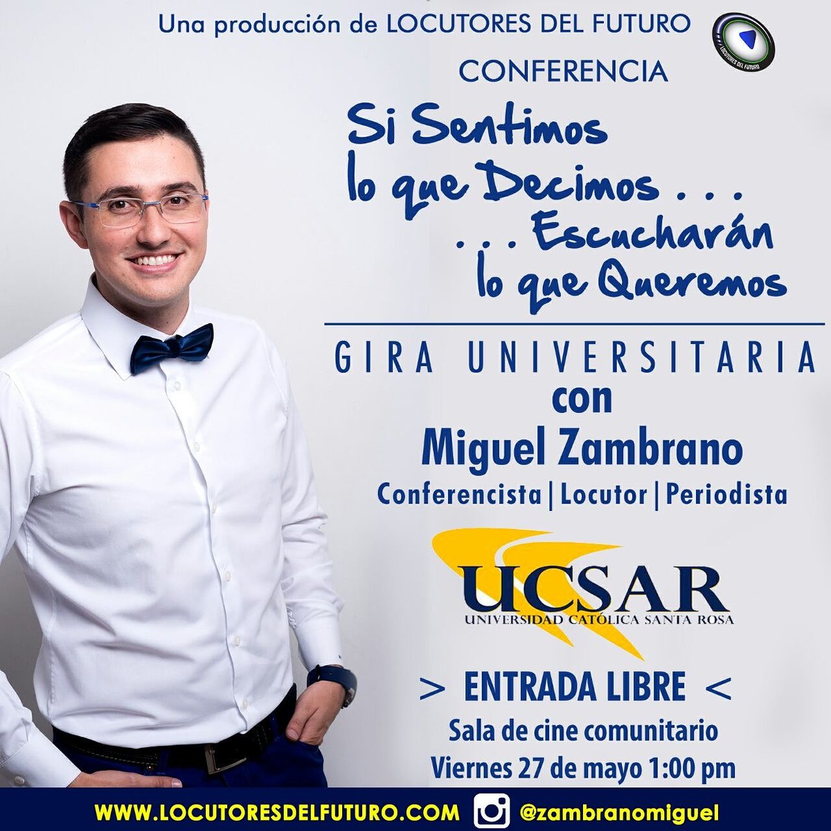 rudyNRR's tweet photo. No te pierdas esta GRAN CONFERENCIA.   27 de mayo a la 1:00pm, te esperamos en la universidad católica santa rosa. https://t.co/ybeCYiDsNa
