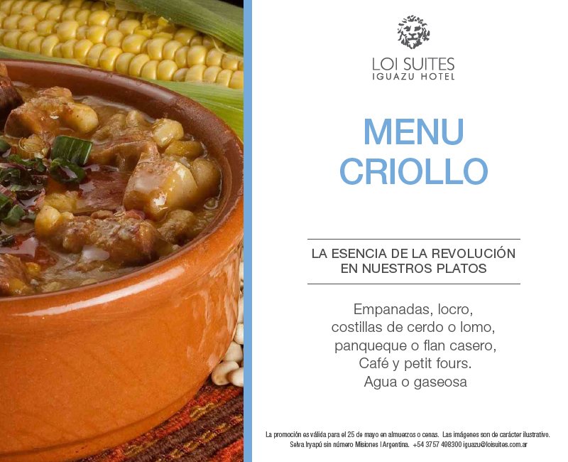 loisuites's tweet photo. ¡Te invitamos este 25 de mayo a disfrutar de nuestro #MenuCriollo en #LoiSuitesIguazú ! https://t.co/T1cmABqYNP