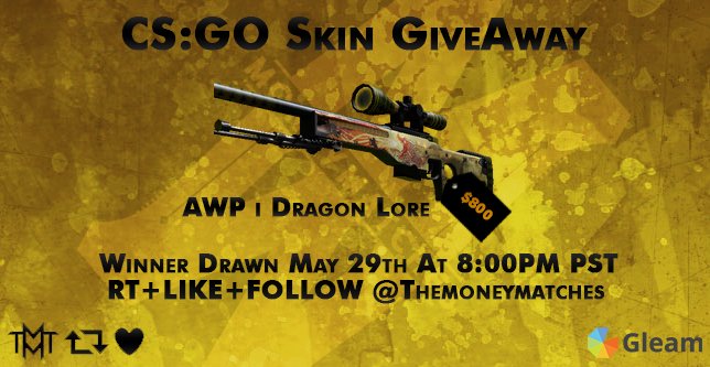 #CSGOgiveaway 
ENTER VIA LINK
TAG 5 FRIENDS
RT+LIKE+FOLLOW @theMoneyMatches 
ENTER HERE: goo.gl/xEQndn