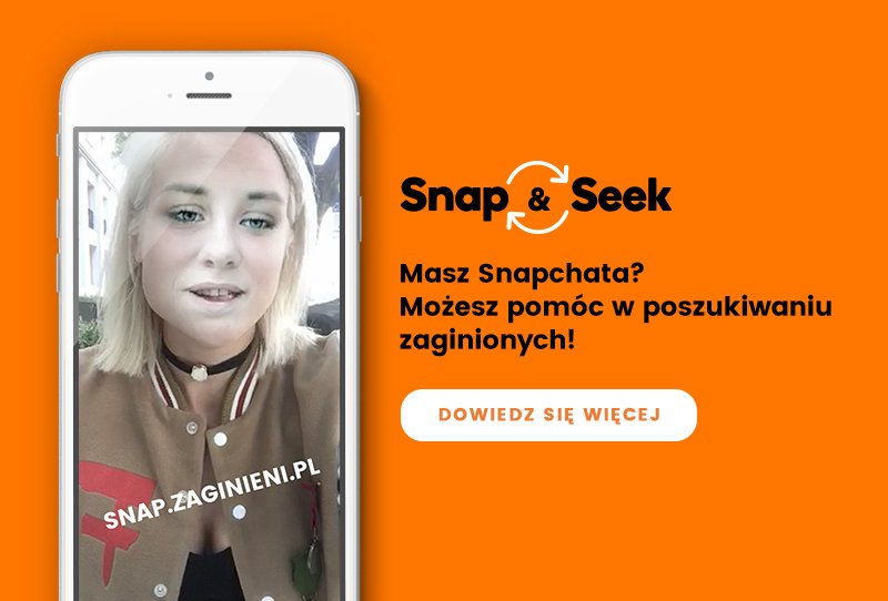 Nowy wymiar poszukiwań zaginionych! Odpalcie SnapChat i działajcie!
snap.zaginieni.pl
youtu.be/ZWH_GOm4flU
