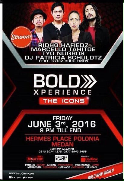 AndryHrp's tweet photo. Medan 3 Juni 2016 Info tiket 081248925226 #BoldXperience https://t.co/aspIWkljdk