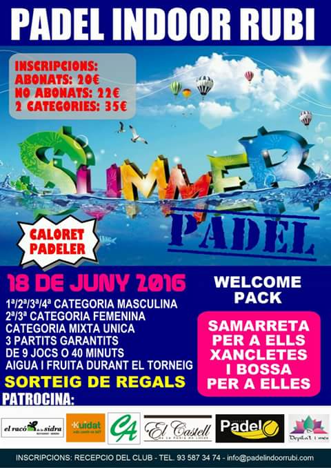 IndoorRubi's tweet photo. Ja tenim aqui el 2on torneig PADEL SUMMER!!
Info i inscripcions  a recepció del club o tf 93 587 34 74 https://t.co/DHKgBpWejs