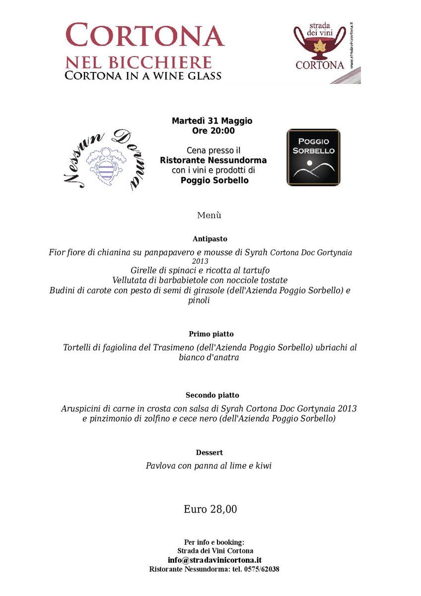 vinicortona's tweet photo. #cortonanelbicchiere #menù #nessundorma #poggiosorbello #cena #winetasting
31 maggio prima data!!! https://t.co/bMGWV3vspn