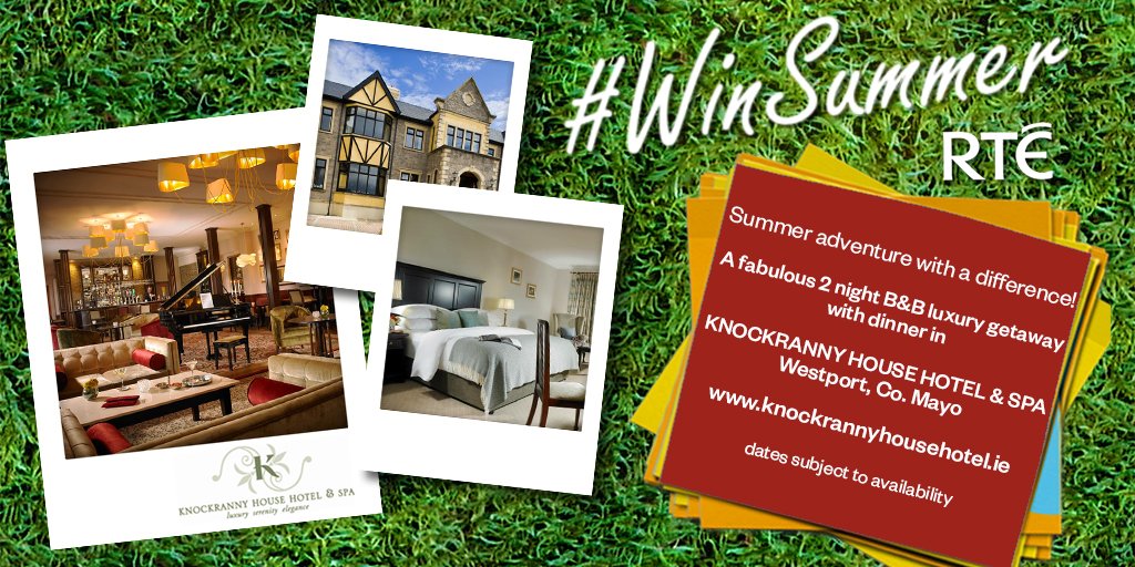 rte's tweet image. *NEW WIN SUMMER COMP* Win 2 night B&amp;amp;B luxury getaway with dinner in @knockrannyhouse. Follow @rte &amp;amp; tweet #WinSummer